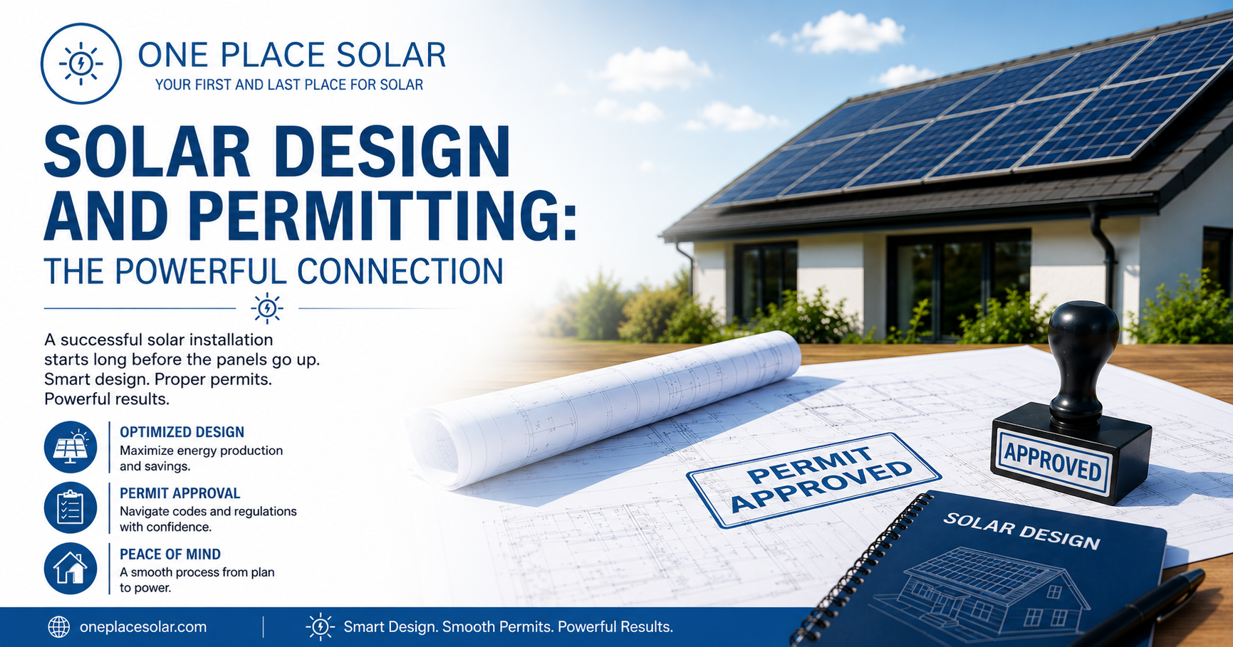 Solar design and permitting process illustration featuring a solar-powered home, permit-approved stamp, engineering plans, and One Place Solar branding